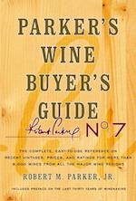Parker's Wine Buyer's Guide, 7th Edition