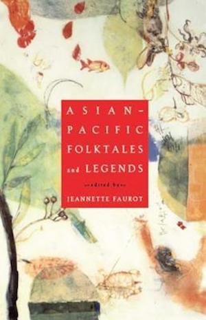 Asian-Pacific Folktales and Legends