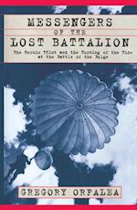 Messengers of the Lost Battalion