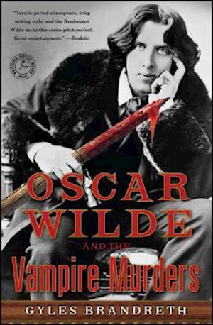 Oscar Wilde and the Vampire Murders