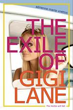 Exile of Gigi Lane