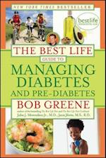 Best Life Guide to Managing Diabetes and Pre-Diabetes