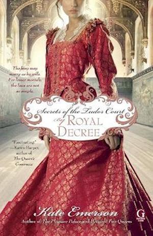 Secrets of the Tudor Court