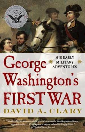 George Washington's First War