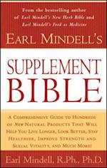 Earl Mindell's Supplement Bible