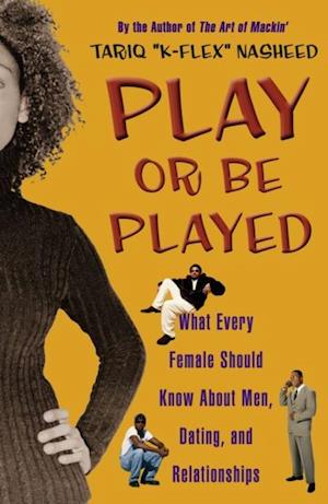 Play or Be Played