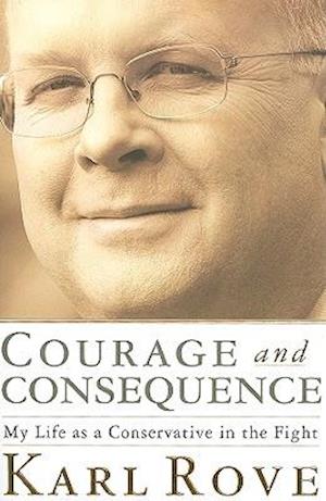 Courage and Consequence