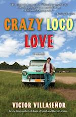 Crazy Loco Love