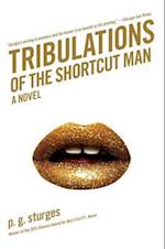 Tribulations of the Shortcut Man