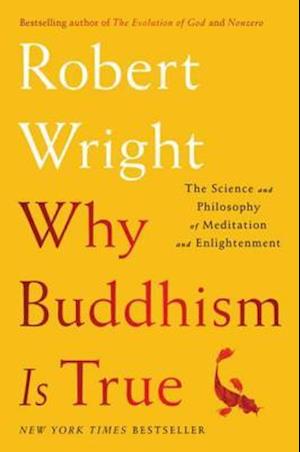 Why Buddhism is True