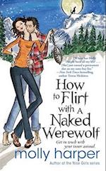 How to Flirt with a Naked Werewolf, 1