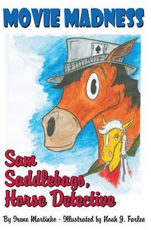 Sam Saddlebags Horse Detective