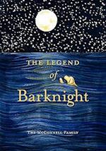 The Legend of Barknight: A Thanksgiving Story For Pets 