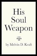 His Soul Weapon