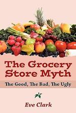 The Grocery Store Myth