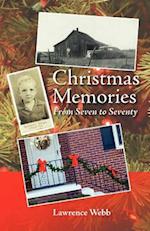 Christmas Memories, from Seven to Seventy