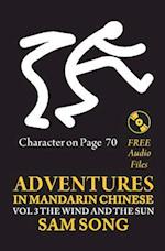 Adventures in Mandarin Chinese, the Wind and the Sun