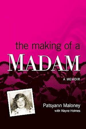 The Making of a Madam