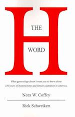 The H Word