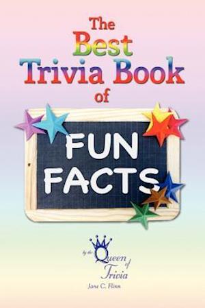 Best Trivia Book of Fun Facts