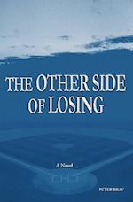 The Other Side of Losing