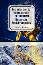 Introduction to Hydrocarbon (Petroleum) Reservoir Rock Properties