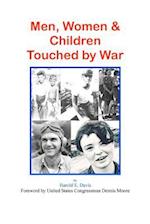 Men, Women and Children Touched by War