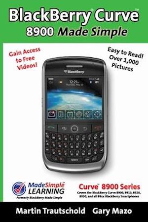 BlackBerry(r) Curve(tm) 8900 Made Simple