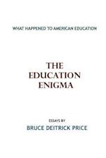 The Education Enigma