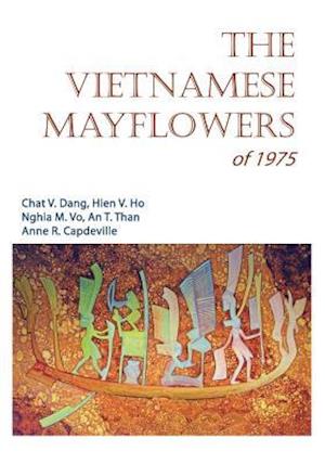 The Vietnamese Mayflowers of 1975