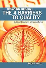 Breaking Through the 4 Barriers to Quality