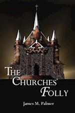 The Churches' Folly