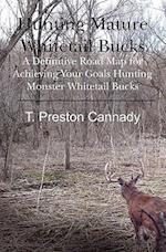 Hunting Mature Whitetail Bucks