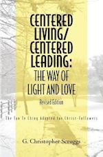 Centered Living/Centered Leading