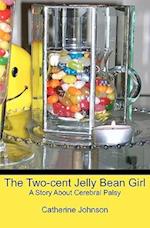 The Two-Cent Jelly Bean Girl
