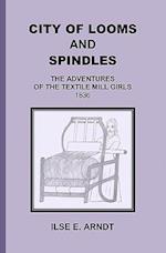 City of Looms and Spindles