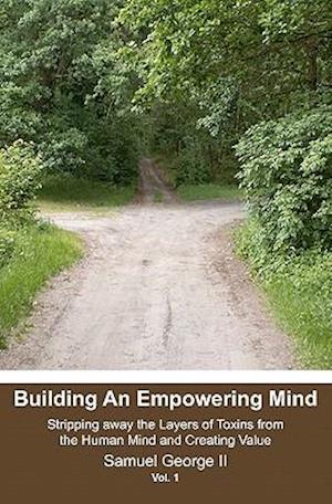 Building an Empowering Mind