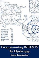 Programming INFANTS