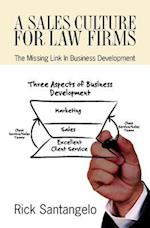 A Sales Culture for Law Firms