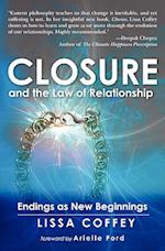 Closure and the Law of Relationship