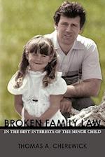 Broken Family Law
