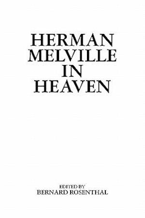 Herman Melville in Heaven