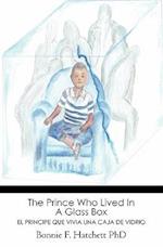 The Prince Who Lived in a Glass Box