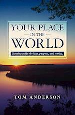 Your Place in the World