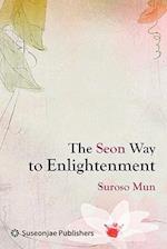 The Seon Way to Enlightenment