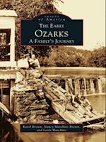 Early Ozarks: A Family's Journey