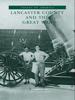 Lancaster County and the Great War