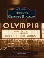 Detroit's Olympia Stadium