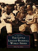 Little League(R) Baseball World Series