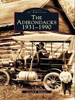 Adirondacks: 1931-1990